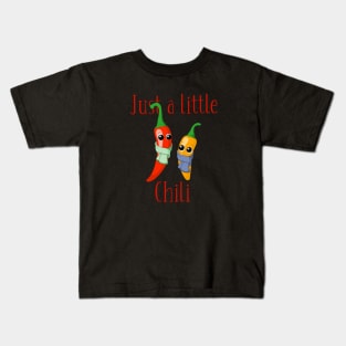 A Little Chili Kids T-Shirt